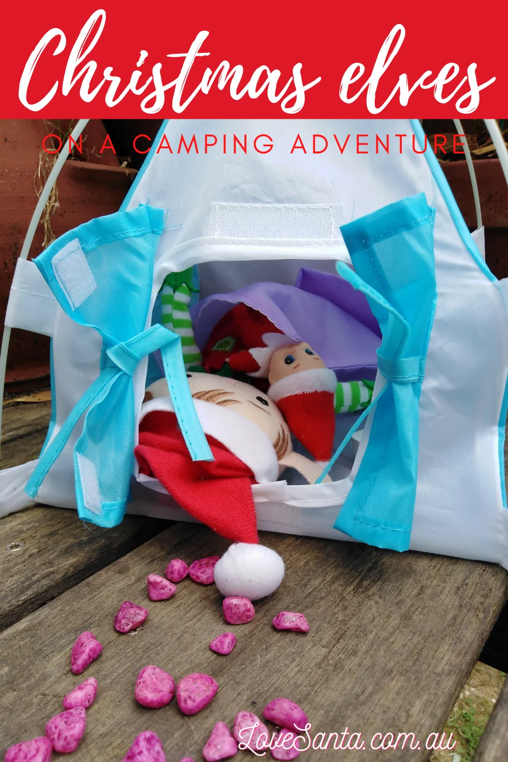 Christmas elves camping!