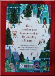 The back cover of "Tinsel, the girls who invested Christmas", showing text "What if somewhere along the way we've all got the Santa story a bit wrong?"