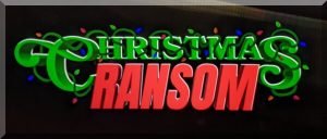 title screen from the movie Christmas ransom - shows the two words in green and red